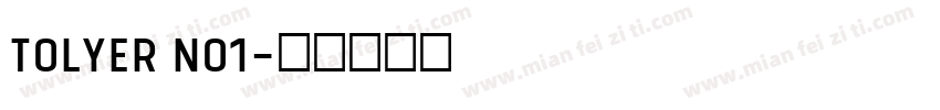Tolyer No1字体转换
